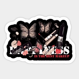 happiness is the best makeup Sticker